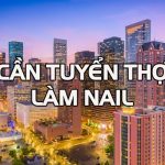 Thông tin tuyển dụng của một vài tiệm nail tại Houston